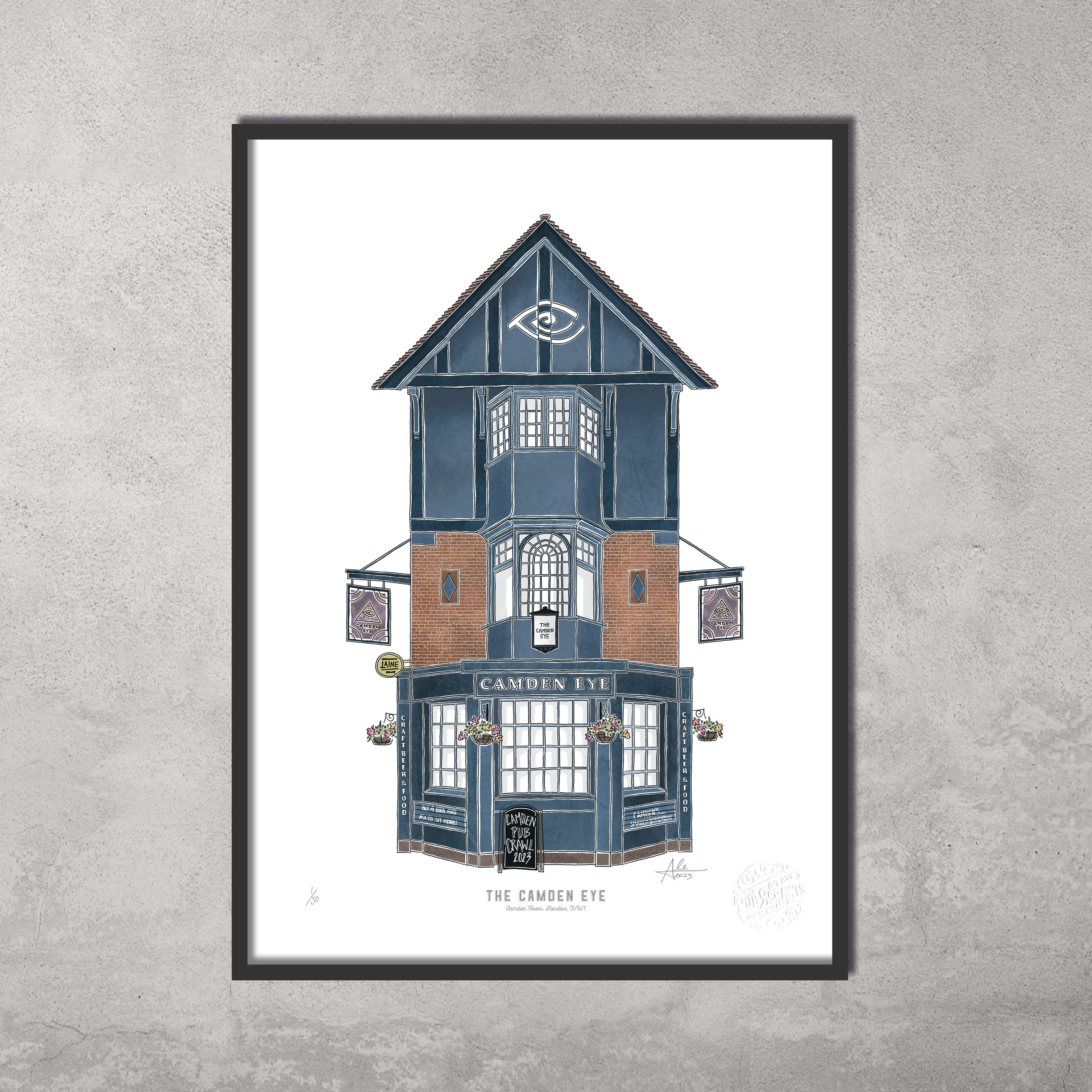 The Camden Eye – Limited Edition of 50 A3 colour prints by 45 Original: a giclée fine art print of the iconic blue and brick pub with hanging signs and eye symbol, celebrating the Hampstead Highgate Pub Crawl.