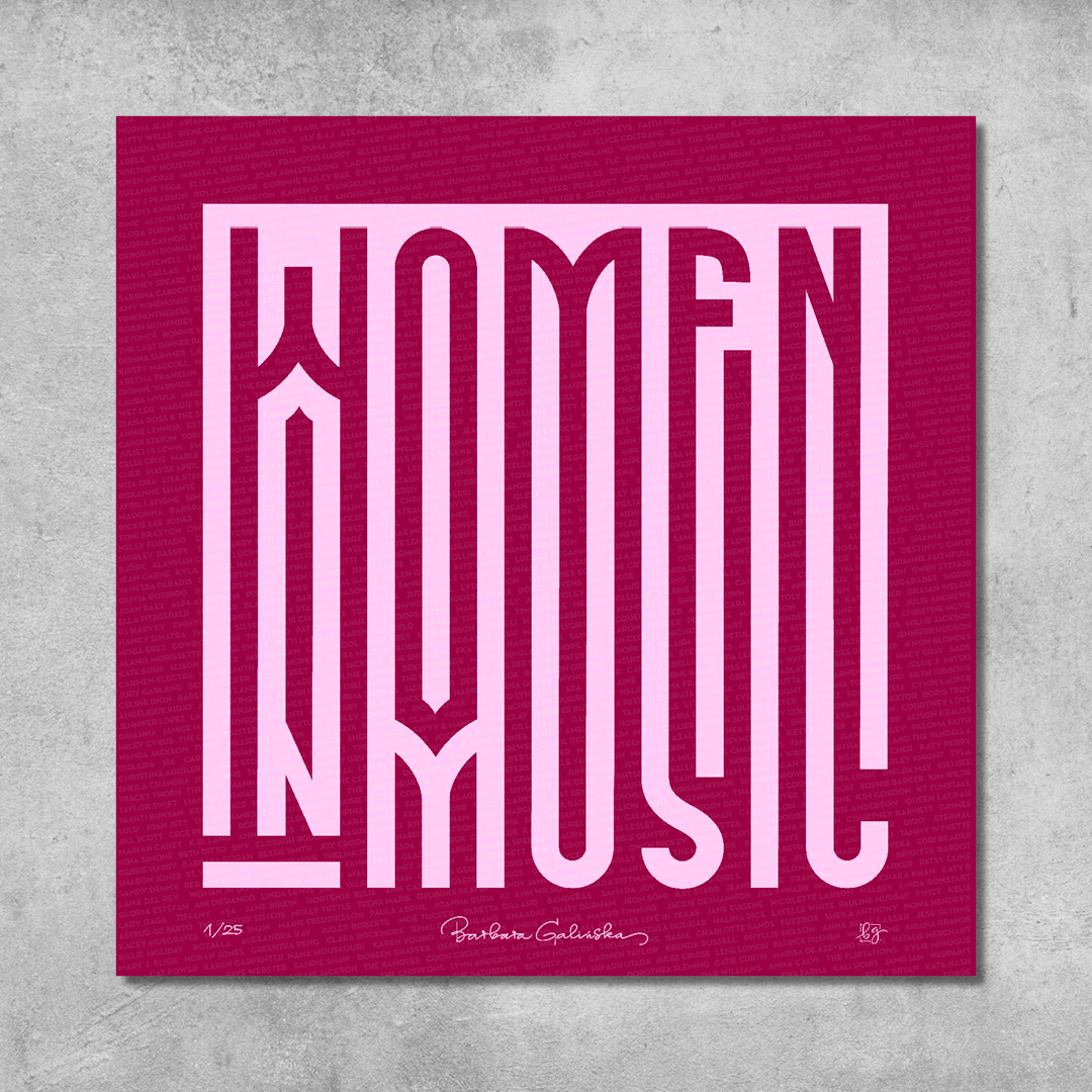 The Women In Music Maroon and Light Pink Print by 45 Original features bold pink lettering on maroon, with a white signature and edition number—available as a limited edition giclée print of 25.
