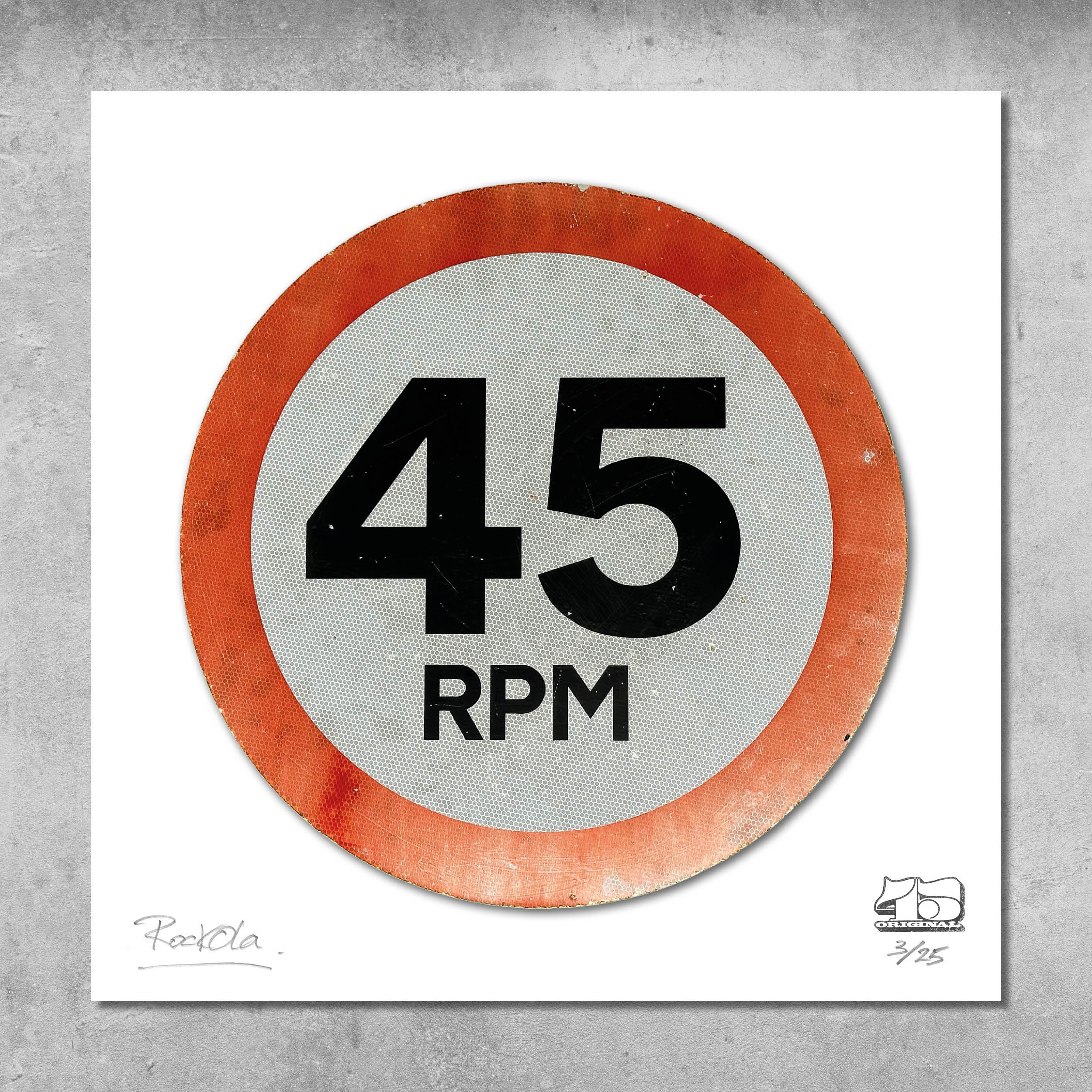 Rock'n'Road Sign Print - 45 RPM - Limited Edition of 25